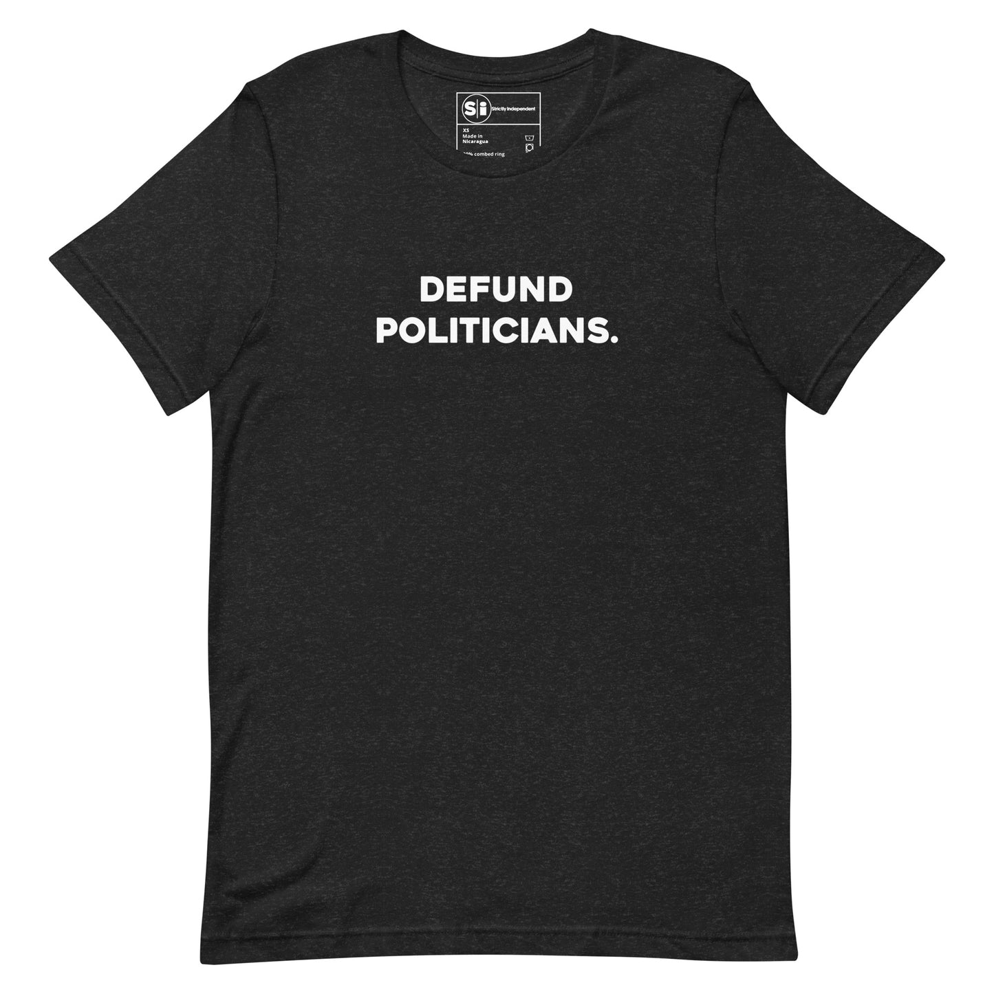 'Defund Politicians' - Vintage T-Shirt