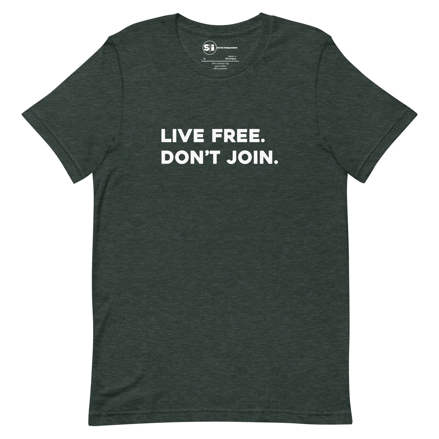 'Live Free. Don't Join' - Plain Font Vintage T-Shirt