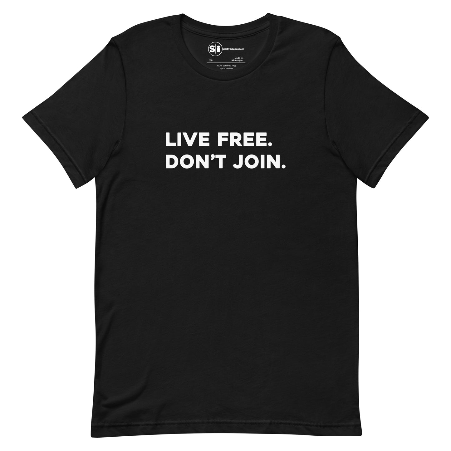 'Live Free. Don't Join' - Plain Font Vintage T-Shirt